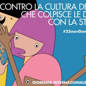 Sia un 25 novembre contro la cultura dello stupro: delle donne e del Pianeta